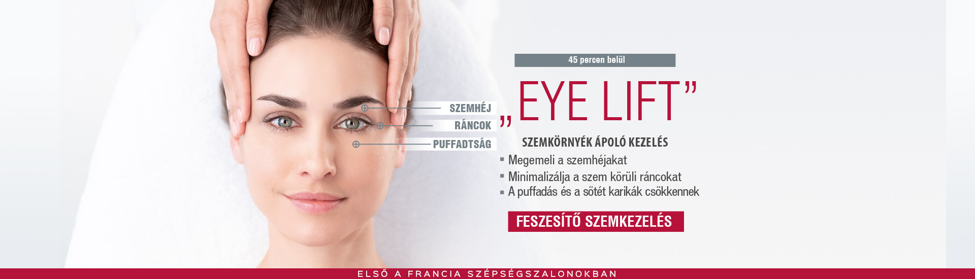 Eye Lift szemkörnyék kezelés